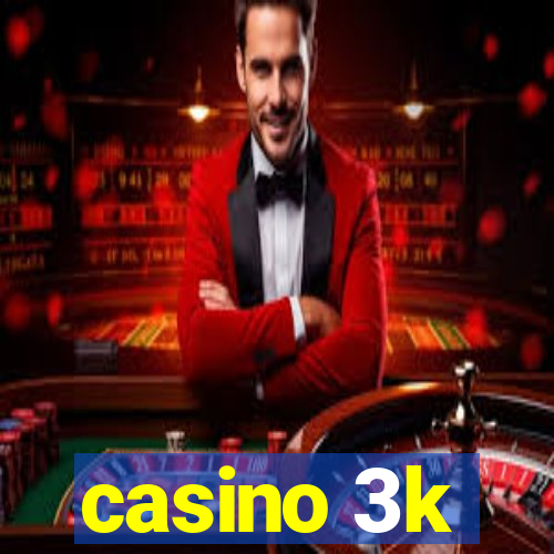 casino 3k