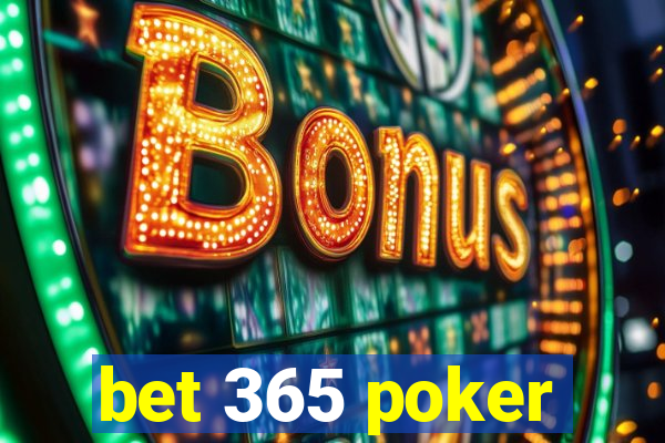 bet 365 poker