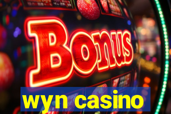 wyn casino