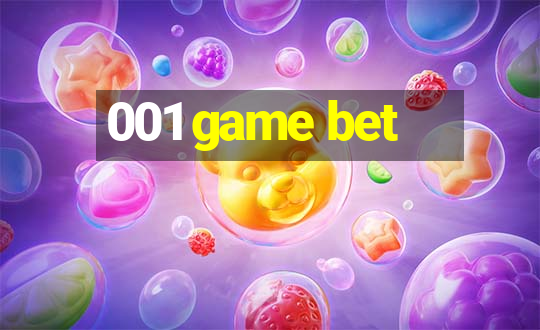 001 game bet