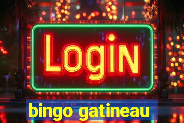 bingo gatineau