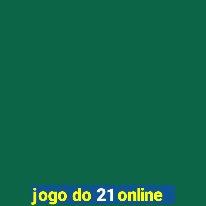 jogo do 21 online