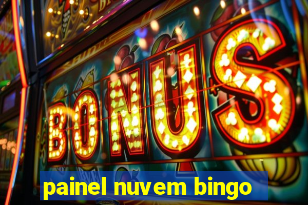 painel nuvem bingo