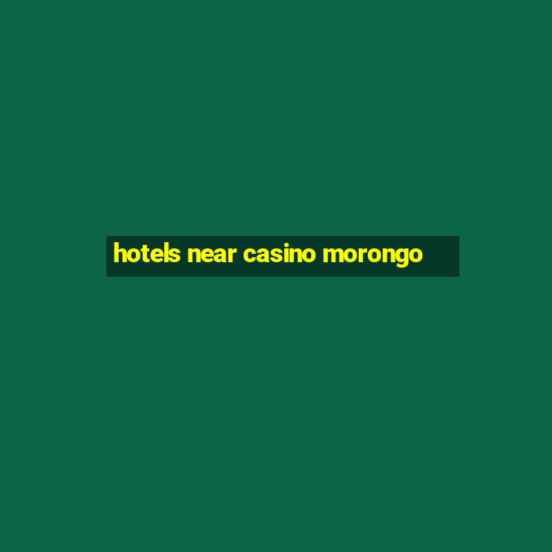 hotels near casino morongo