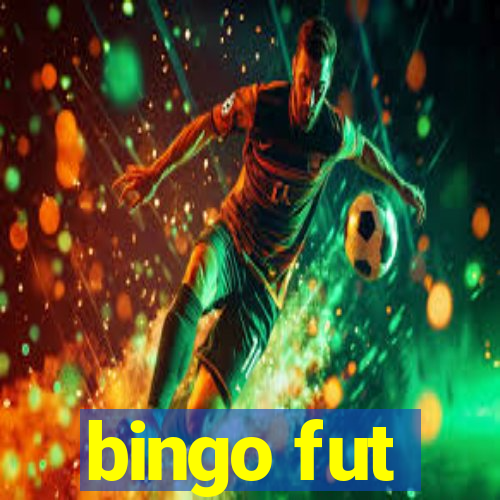 bingo fut