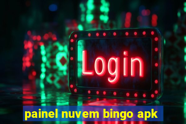 painel nuvem bingo apk