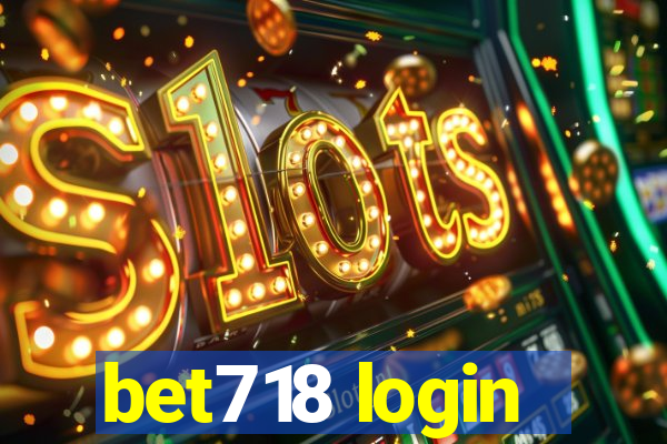 bet718 login