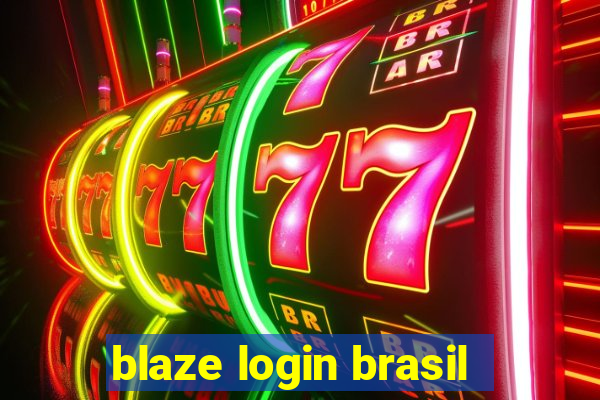 blaze login brasil