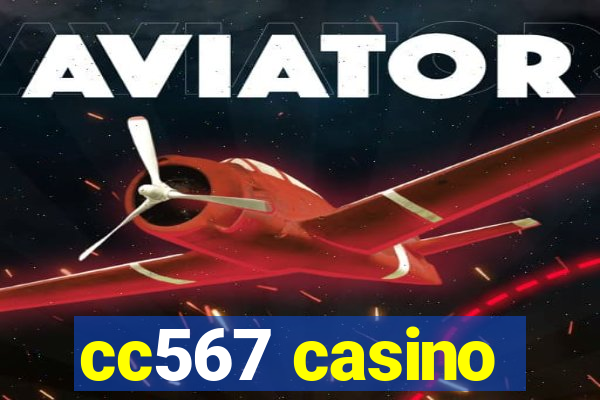 cc567 casino