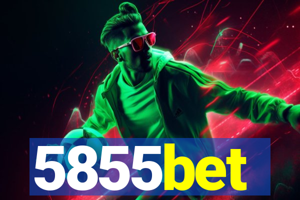 5855bet