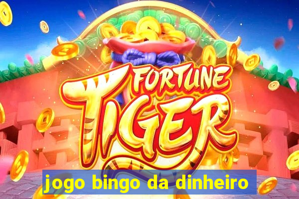 jogo bingo da dinheiro