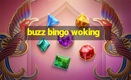 buzz bingo woking