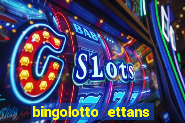 bingolotto ettans bingo nummer