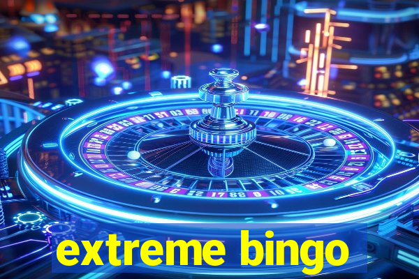 extreme bingo