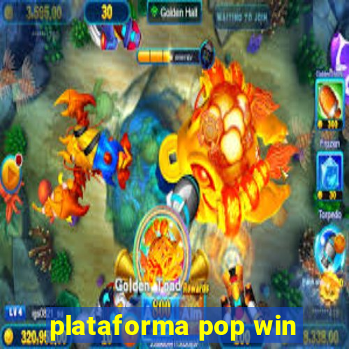 plataforma pop win