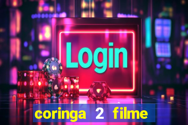 coringa 2 filme completo dublado