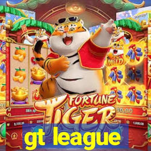 gt league