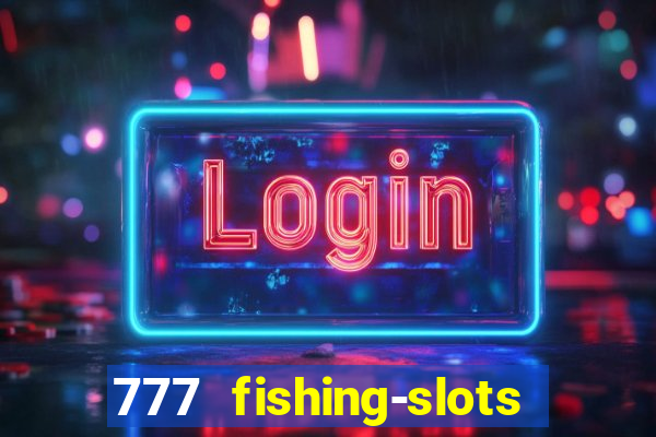 777 fishing-slots bingo poker 4