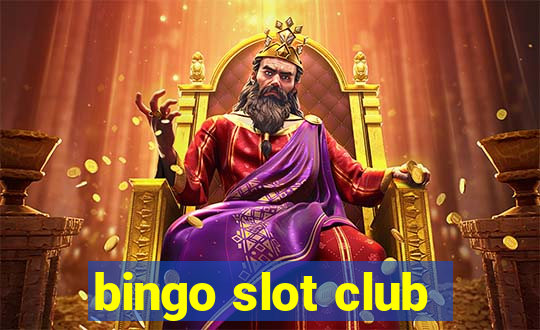 bingo slot club