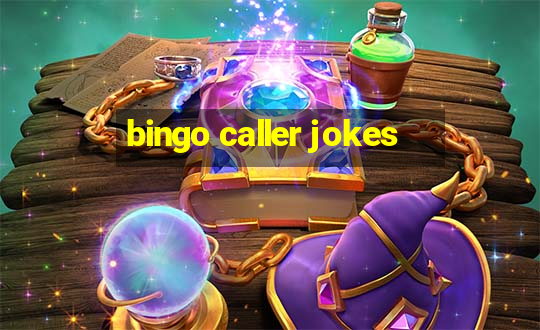 bingo caller jokes