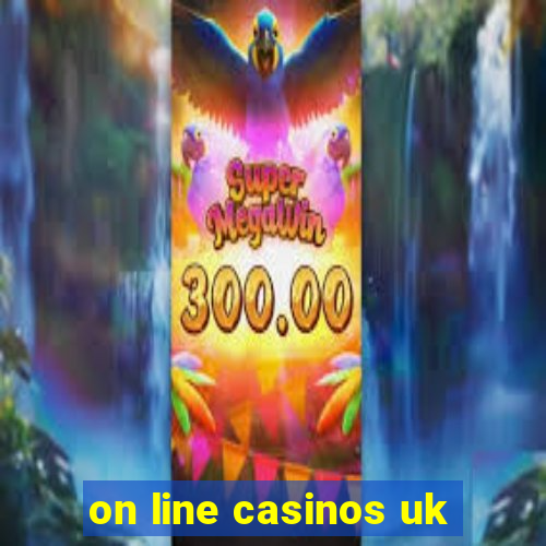 on line casinos uk