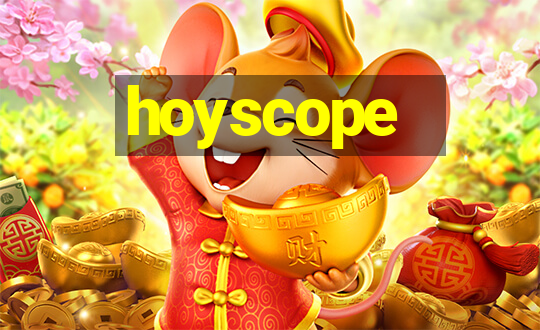 hoyscope