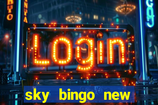 sky bingo new customer offer