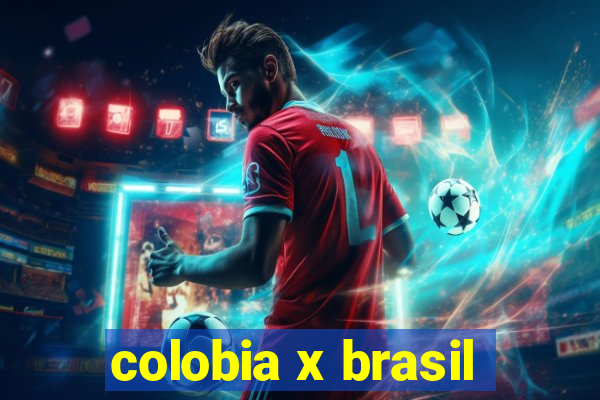 colobia x brasil