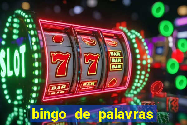 bingo de palavras 3 ano