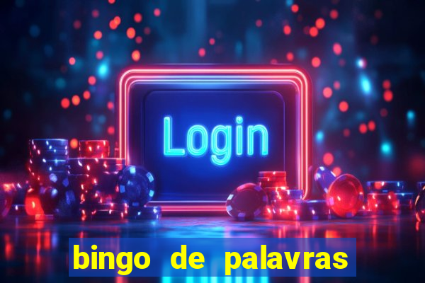 bingo de palavras 3 ano