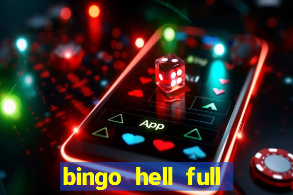 bingo hell full movie free