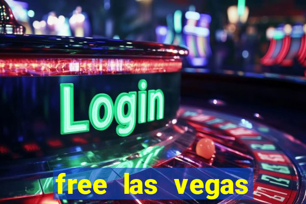 free las vegas slot machine