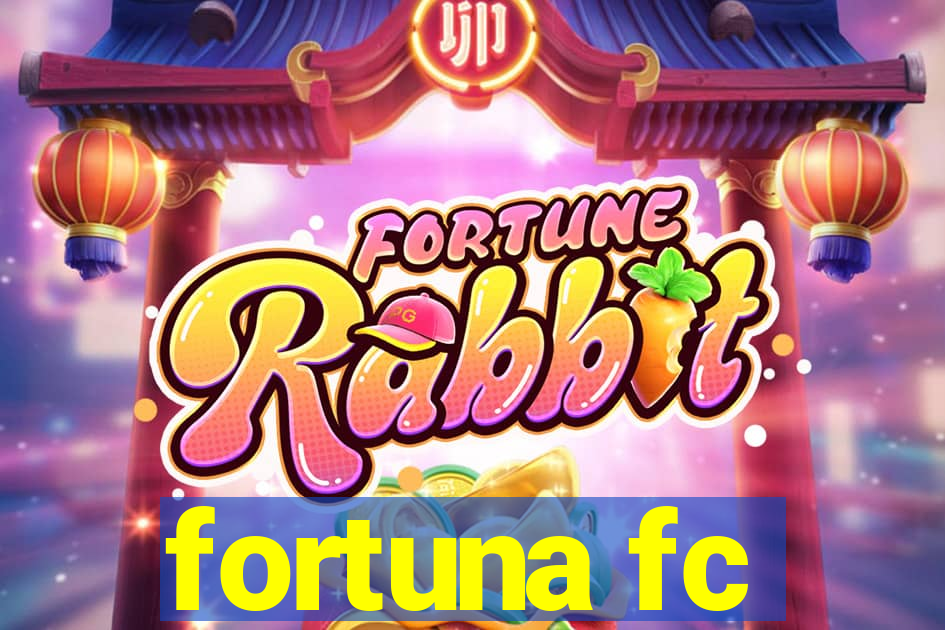 fortuna fc