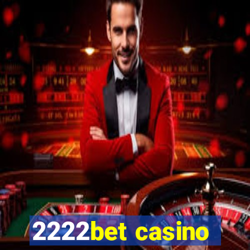 2222bet casino