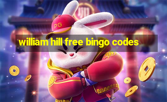 william hill free bingo codes