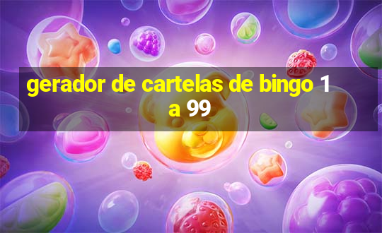 gerador de cartelas de bingo 1 a 99