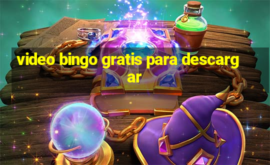 video bingo gratis para descargar