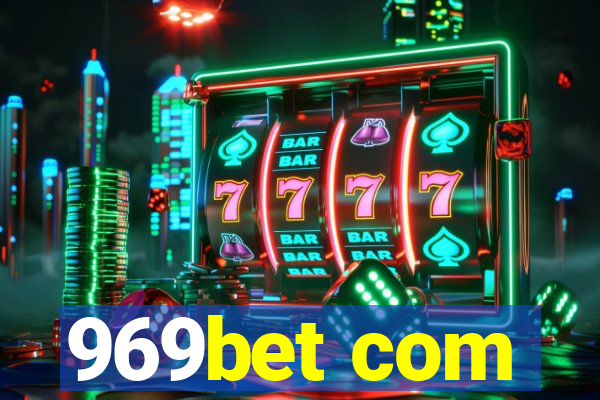 969bet com