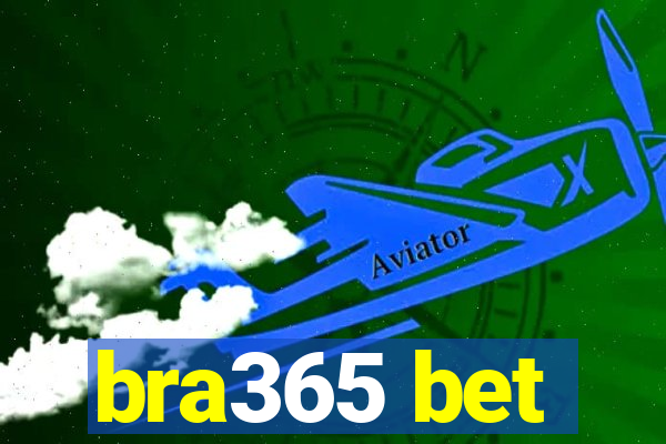 bra365 bet