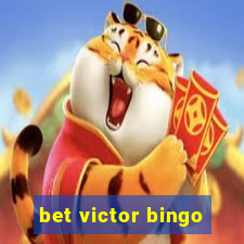 bet victor bingo