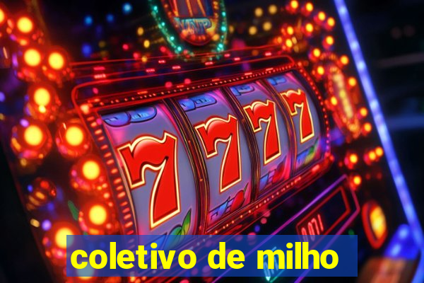 coletivo de milho