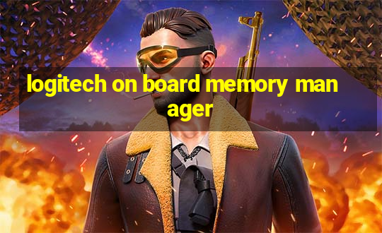 logitech on board memory manager