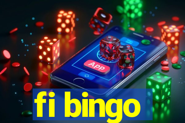 fi bingo