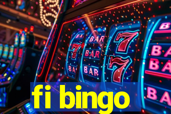 fi bingo