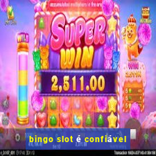 bingo slot é confiável