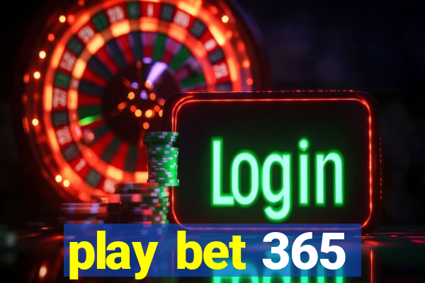 play bet 365