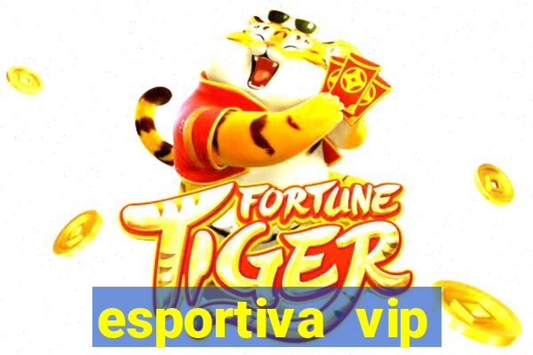 esportiva vip baixar aplicativo