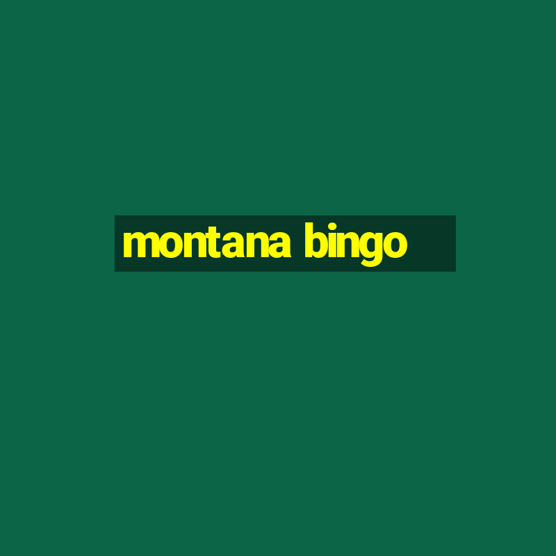 montana bingo