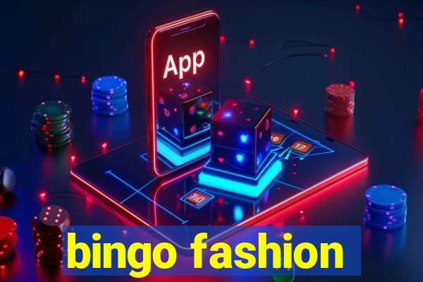 bingo fashion