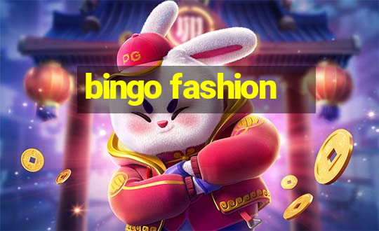 bingo fashion